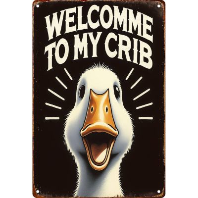 Welcome To My Crib Signs Posters Funny metal sign For Man Cave bathroom Farm Bedroom living room Kitchen Garage Wall Decor 8 * 12 Inch