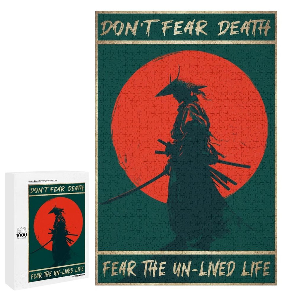 1000 PCS Wood Jigsaw Puzzles for Adults Samurai Dont Fear Death Fear The Unlived Life Puzzles for Adults Games Educational Toys Gifts