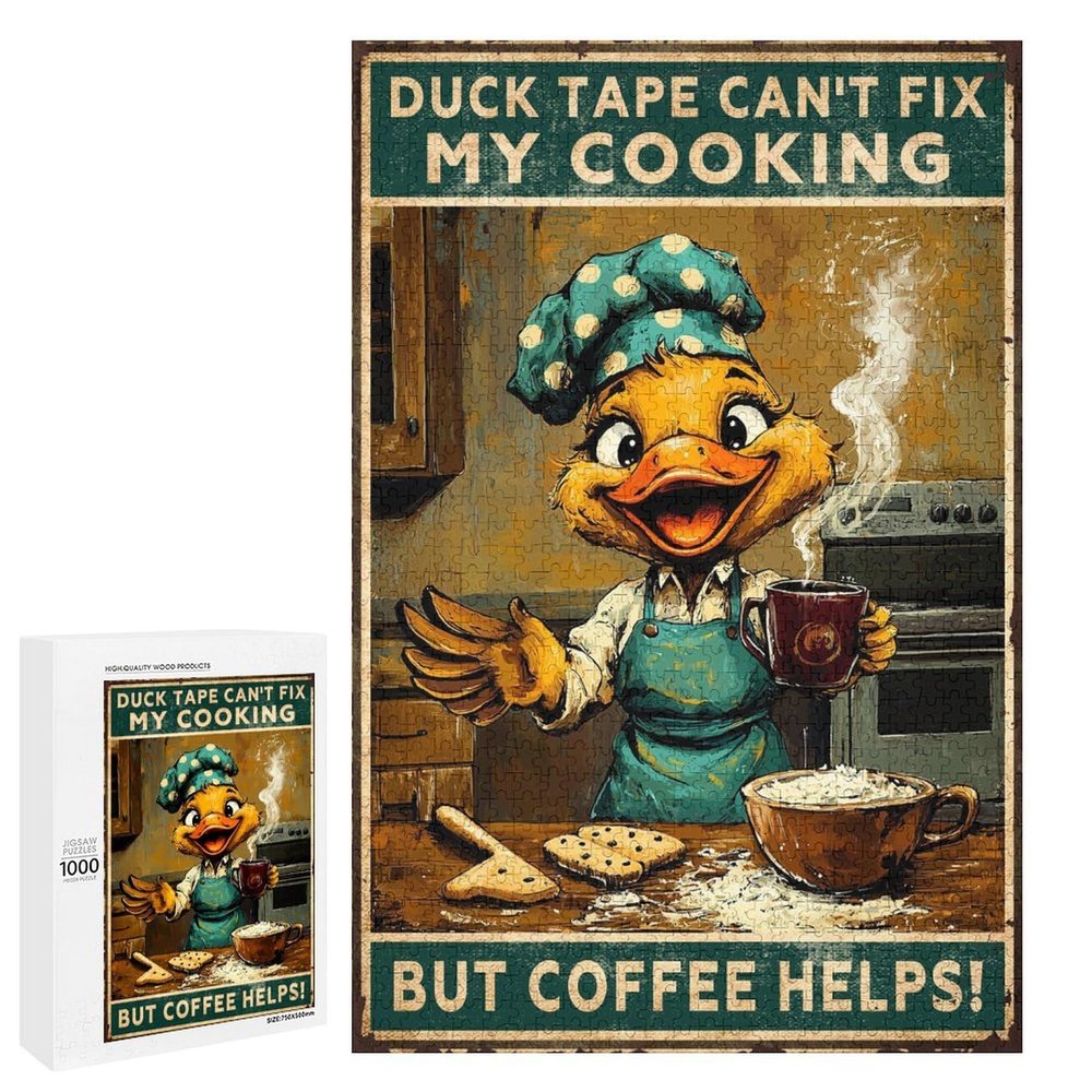 1000 PCS Wood Jigsaw Puzzles for Adults Rustic Duck Tape Cant Fix My Cooking But Coffee Helps Duck Puzzles for Adults Games Educational Toys Gifts