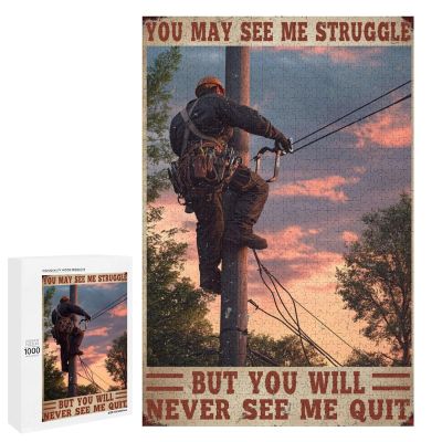 1000 PCS Wood Jigsaw Puzzles for Adults Lineman You May See Me Struggle But You Will Never See Me Quit Puzzles for Adults Games Educational Toys Gifts