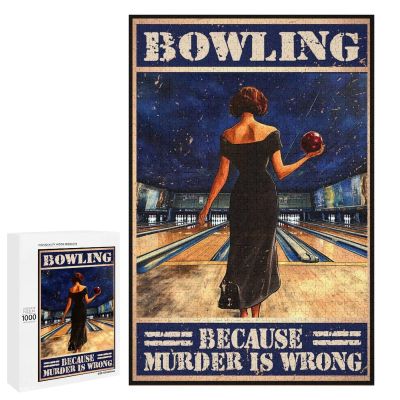 1000 PCS Wood Jigsaw Puzzles for Adults Bowling Bowling Bowing Because Murder is Wrong Vintage Puzzles for Adults Games Educational Toys Gifts