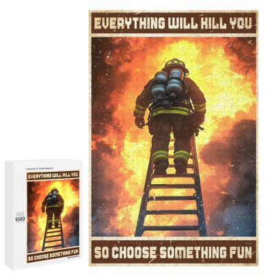 1000 PCS Wood Jigsaw Puzzles for Adults Firefighter Everything Will Kill You So Choose Something Puzzles for Adults Games Educational Toys Gifts