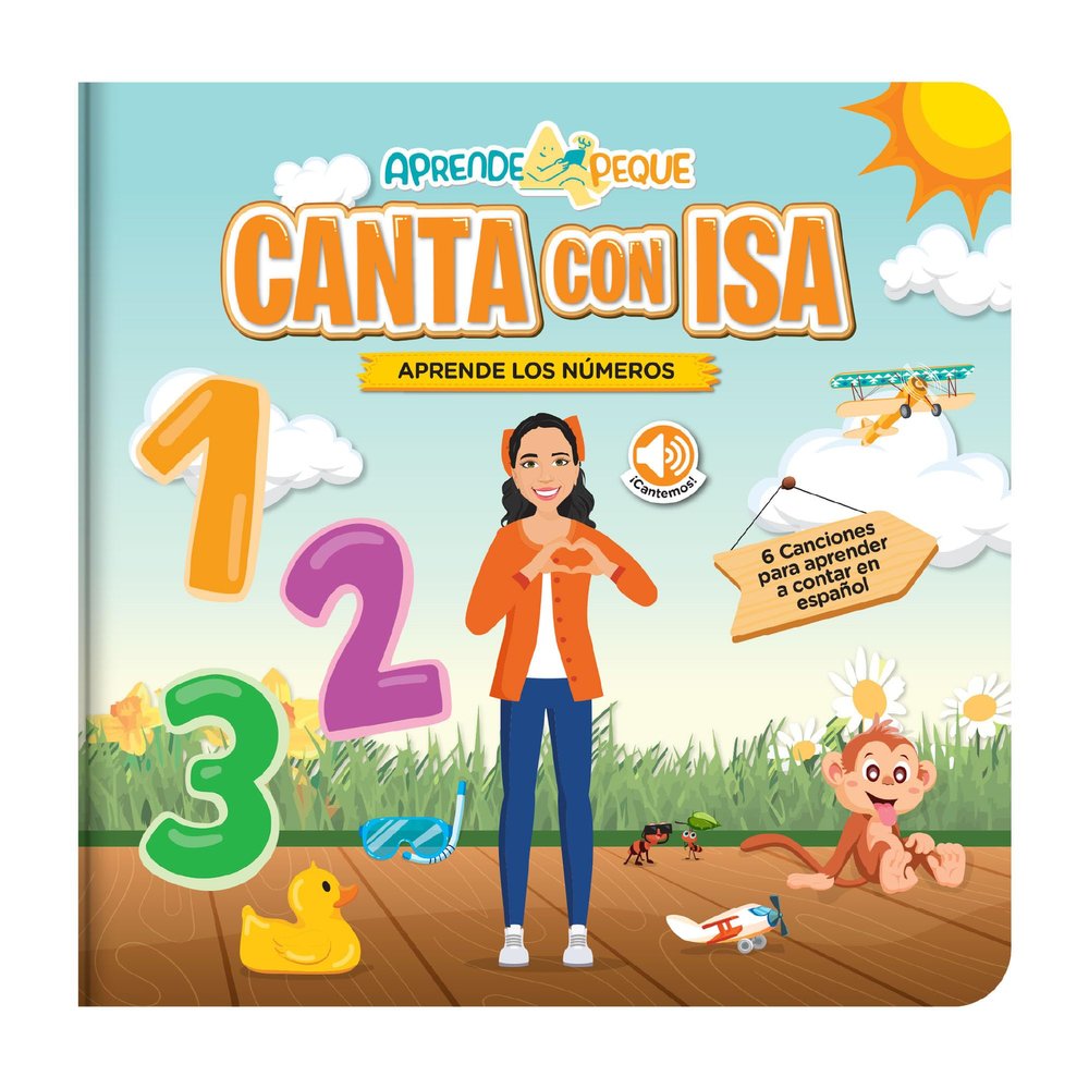 Aprende Peque Musical Counting Book for Toddlers 14 | Canta con Isa: Aprende Los Nmeros | Interactive Spanish Sound Book for Kids | 6 Songs