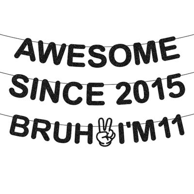 11th Birthday Decorations Banner Boy - 3 Pcs Pre-Strung Glitter Awesome Since 2015 Bruh I'M 11 Garland Decor For Teen Cheers To 11 Years Old Party Supplies