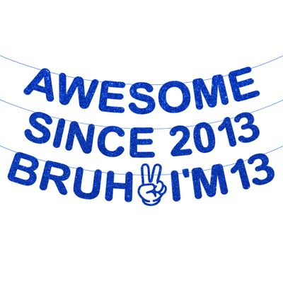 13th Birthday Decorations Banner Boy - 3 Pcs Blue Pre-Strung Glitter Awesome Since 2013 Bruh I'M 13 Garland Decor For Teenagers Girls Cheers To 13 Years Old Party Supplies