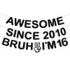 16th Birthday Decorations Boys Banner - 3 Pcs Black Glitter Awesome Since 2010 Bruh I'M 16 Garland Room Decor For Teenagers Cheers To 16 Years Old Party Supplies(Pre-Strung view 1