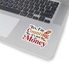 Ballroom Dance Sticker - Counting Steps Not Money Vinyl Decal for Dancers, Instructors, Partners, Studio Gear view 2