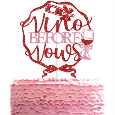 Vino Before Vows Cake Topper, Wine Theme Bridal Shower Cake Decoration, Pink Bow Bachelorette Decorations, Winery Engagement/Bachelorette Party Decor Red & Pink Glitter