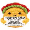 NZOZKOEX Positive Crochet Taco Animals, Emotional Support Gift for Women Men, Birthday Self Care Present, Inspirational Uplifting Gift for Friends, Sister, Mom, Dad, Wife, Husband, Coworkers, Family view 1