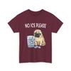 Abolish ICE No Ice Please Cute Pug Dog Funny Political Activist Social Justice Protest Graphic Maroon view 1
