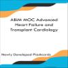 ABIM MOC Advanced Heart Failure and Transplant Cardiology Study Guide Flashcards view 1