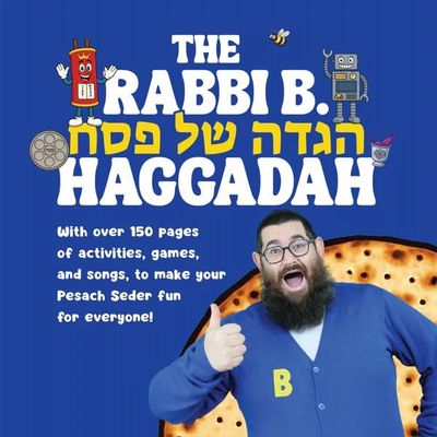 Rabbi B.'s Haggadah