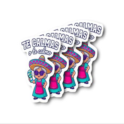 TE CALMAS o calmo Sticker Fun | Latina Grandma Colorful | Vinyl Decal Cute | Home Decor Quirky | Gift Idea Spanish | Quote | 4