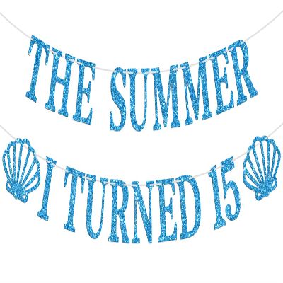 The Summer I Turned 15 Banner, Bruh Im 15/Cheers to 15 Years, Summer Beach Theme 15th Birthday Party Decorations Supplies Blue Glitter