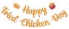 Happy Fried Chicken Day Banner Fried Chicken Day Decorations Orange view 1