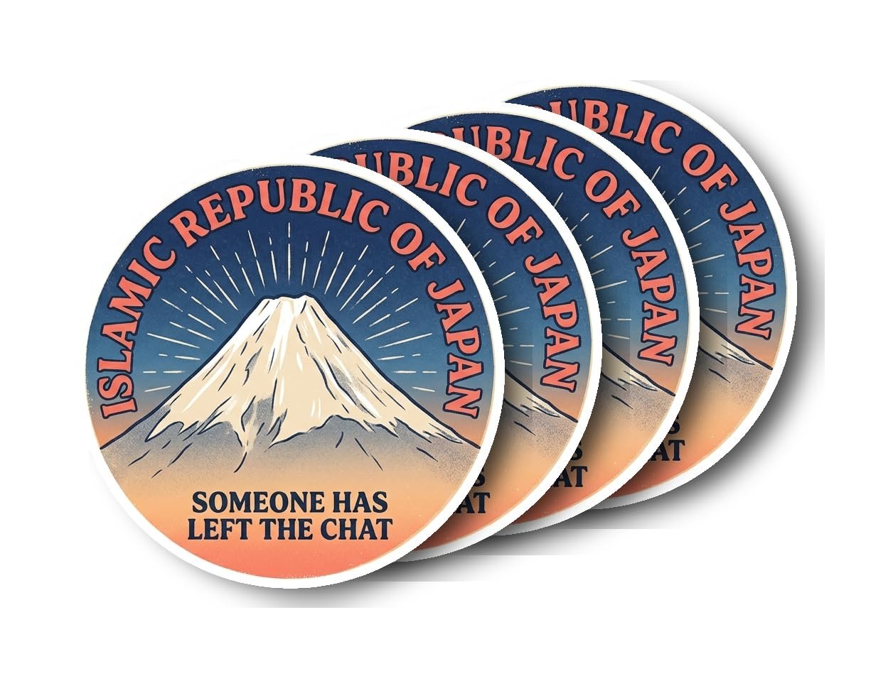 Islamic Republic of JAPANSOMEONE HAS Left THE Chat Sticker | Someone Vinyl Decal Humorous Cultural Art | 4 Pack [Ural]