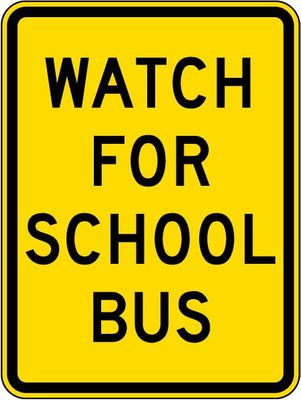 Watch For School Bus Metal Tin School Zone Road Traffic Warning Sign 128Inch