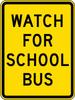 Watch For School Bus Metal Tin School Zone Road Traffic Warning Sign 128Inch view 1