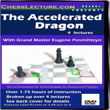 Chess Lecture The Accelerated Dragon Volume 22