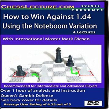 Chess Lecture How to Win Against 1.d4 Using The Noteboom Variation Volume 25
