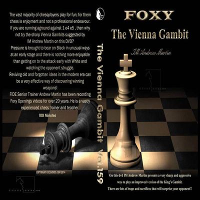 Foxy openings - Volume 159 - Vienna Gambit