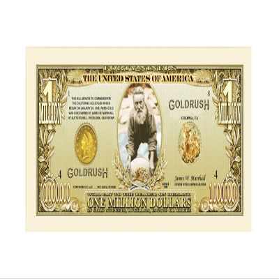 1849 Gold Rush Million Dollar Bill - Set of 5